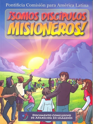 2010_Somos Discípulos Misioneros_Aparecida